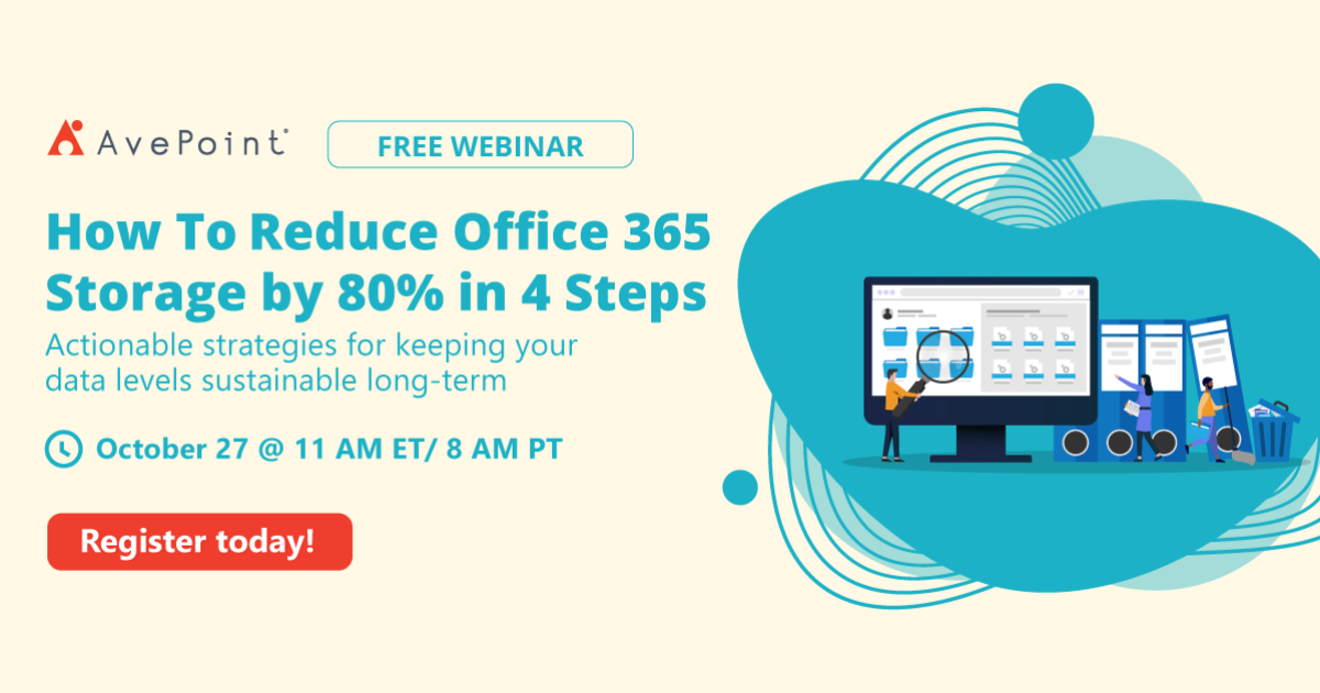 How to reduce office 365 storage by 80 in 4 steps avepoint