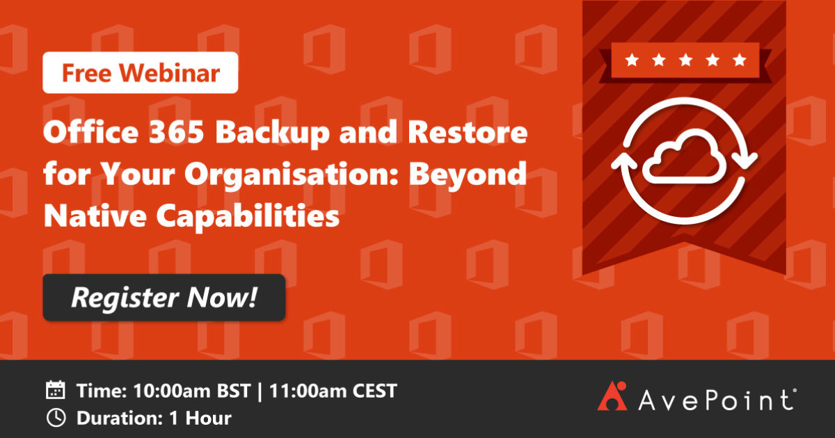 Office 365 Backup And Restore For Your Organisation: Beyond Native ...