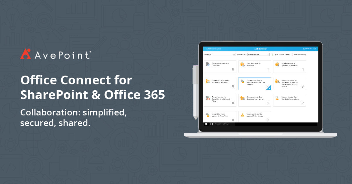 Office Connect for SharePoint & Microsoft Office 365 | AvePoint